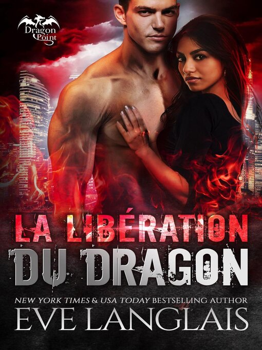 Title details for La Libération du Dragon by Eve Langlais - Wait list